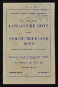 Scarce schools 4 page Football programme played at Manchester United; Lancashire Boys v