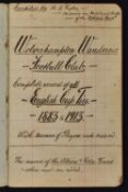 1883 - 1913 Wolverhampton Wanderers complete record of all English Cup Ties (by Wolves) with names