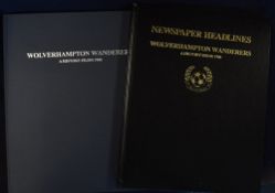 Wolverhampton Wanderers 'A history from 1908' limited edition by Historic Newspapers in (2010) large