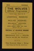 1945/46 Wolverhampton Wanderers Reserves v Liverpool 19 April 1946 Football Programme. Good, team