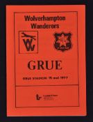Scarce friendly Football Programme 1976/77 Grue v Wolverhampton Wanderers 19 May 1977. Good.