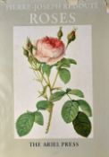 1954 Pierre-Joseph Redoute 'Roses' selected and introduced by Eva Mannering, The Ariel Press London,