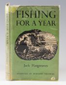 Hargreaves, Jack - Fishing for a Year, Published by Macgibbon & Kee, 1951, first edition with dust
