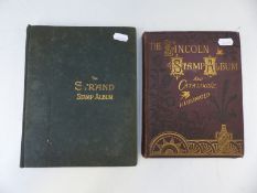 A Lincoln album and a Strand album of all-world stamps.