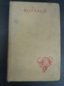 Buffalo The Lone Trail of a Big Game Hunter by Conyers Lang, hardback 1934,