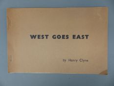 Henry Clyne West Goes East,
