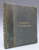 Randolph Caldecott's Picture Books, comprising John Gilpin, The House That Jack Built,