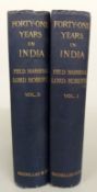 Forty One Years in India by Field Marshall Lord Roberts in two volumes 1897,