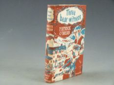 Patrick O'Brian Three Bear Witness published Secker and Warburg 1952,