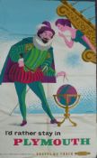 British Railways poster PR191/61 'I'd Rather Stay in Plymouth', 100 x 63cm,