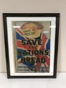 A framed National Ration advertisement - Save The Nations Bread