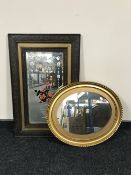 An oval gilt framed mirror together with an early twentieth century hand painted etched mirror