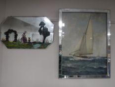 A frameless hand painted bevel edged mirror together with a mirror framed print of a yacht