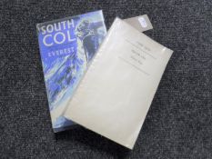 A volume; South Col, One Man's Adventure on the Ascent of Everest, 1953, by Wilfred Noyce,