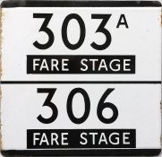 London Transport bus stop enamel E-PLATE for routes 303A and 306, both annotated 'Fare Stage'.