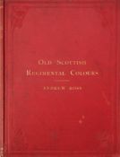 ROSS, Andrew - Old Scottish Regimental Colours : frontis, 28 colour plates, org.