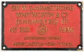 A rectangular brass worksplate Sir W G Armstrong Whitworth & Co (Engineers) Ltd,:,