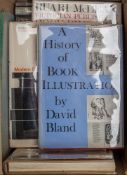 BLAND, David - A History of Book Illustration : cloth in d/w, 4to, Faber, 1969.