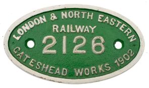 An oval worksplate, London & North Eastern Railway, Gateshead works ,1902, number 2126:, 22.