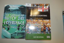 *Two Biographies Premiership Matchday Experience, and 46 & Counting