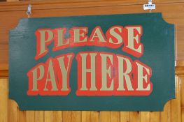1 x Botany Bay 'Please Pay Here' Wooden Wall Sign - 76 x 42 cms - Ref BB449 2F - CL351 - Location: C