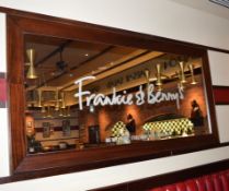 1 x Large Wood Framed 'Frankie & Bennys' Branded Mirror - Dimensions: H110 x W220cm - Ref: LHW - CL3