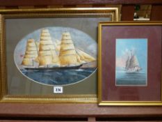 19th Century watercolour, oval format - masted sailing ship, unsigned, 21 x 31 cms and a painting of