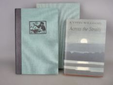 Two Sir Kyffin Williams' books including 'Across the Straits' an autobiography, Gomer Press, 1993