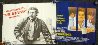 TWO CINEMA POSTERS comprising Steve McQueen as 'The Hunter (is Coming)' and Porridge the movie, quad
