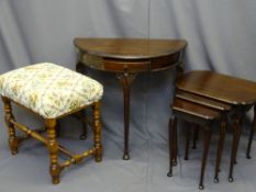 TAPESTRY TOPPED FOOT STOOL, nest of three tables and a half-moon table