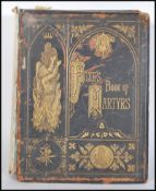 A late 19th Century edition of Foxe's Book Of Martyrs Being A History Of The Persecution Of The