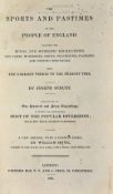 1833 Strutts Sporting History - 1833 The Sports and Pastimes of the People of England Book incl