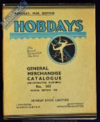 Hobdays General Merchandise Catalogue. Abridged War Edition Winter 1940 - A 128 page scarce war time