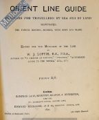 Orient Line Guide 1890 - A very extensive 438 page guide all about the ships of this shipping