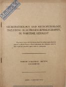 WWII Neuropathology and Neurophysiology, including Electro-Encephalography in Wartime Germany Report