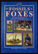 Of Fossils & Foxes – The Official History of Leicester City Football Club Book – by Dave Smith &
