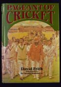 The Pageant of Cricket 1987 Book by David Frith, a beautifully illustrated book, 640pp, with