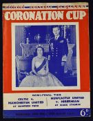1953 Coronation Cup semi-finals football programme Celtic v Manchester Utd + Newcastle Utd v