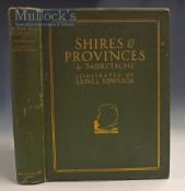 Shires and Provinces 1926 Book by Sabretache, illustrated by Lionel Edwards, 16 full page coloured