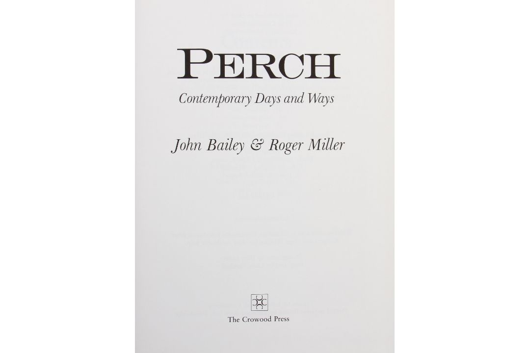 Bailey, John & Miller Roger – Perch Contemporary Days and Ways 1989 1st edition with DJ - Image 2 of 2