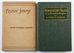 Slossum Annie- Trumbull – Fishin Jimmy N.Y. 1889 2nd edition original cloth together with Dr Johnson