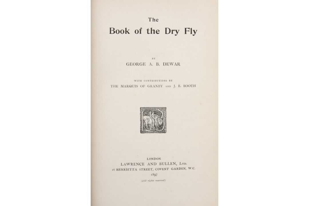 Dewar, George A B – The Book of the Dry Fly London 1897 1st edition 4 plates of flies green cloth - Image 2 of 2