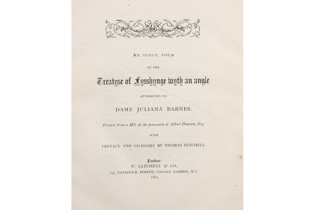 Barnes, Dame Juliana – “An Older Form of the Treatyse of Fisshynge wyth an Angle” published by W. - Image 2 of 2