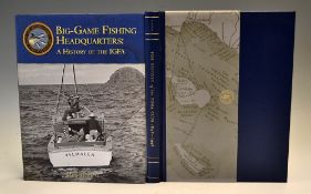 Farrior, Michael F – The History of the Tuna Club 1898 – 1998 ltd ed no 353/1000 together with Big