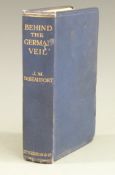 Behind The German Veil book by J.M.DE Beaufort published by Hutchinson & Co c1916, hardback, first