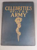 Celebrities of the Army book edited by Commander Lucas N Robinson RN, printed by George Newnes
