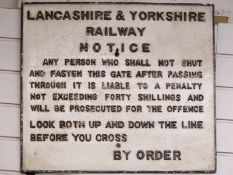 Lancashire and Yorkshire cast iron railway notice for shutting the gate on a crossing, 51 x 59cm