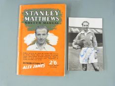 Stanley Matthews signed Soccer Manual together with a signed photo, 14 x 9cm