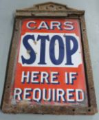London County Council 'Cars Stop Here if Required' double sided enamel sign, in cast iron frame with