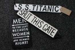 Three cast iron plaques, Shut The Gate,